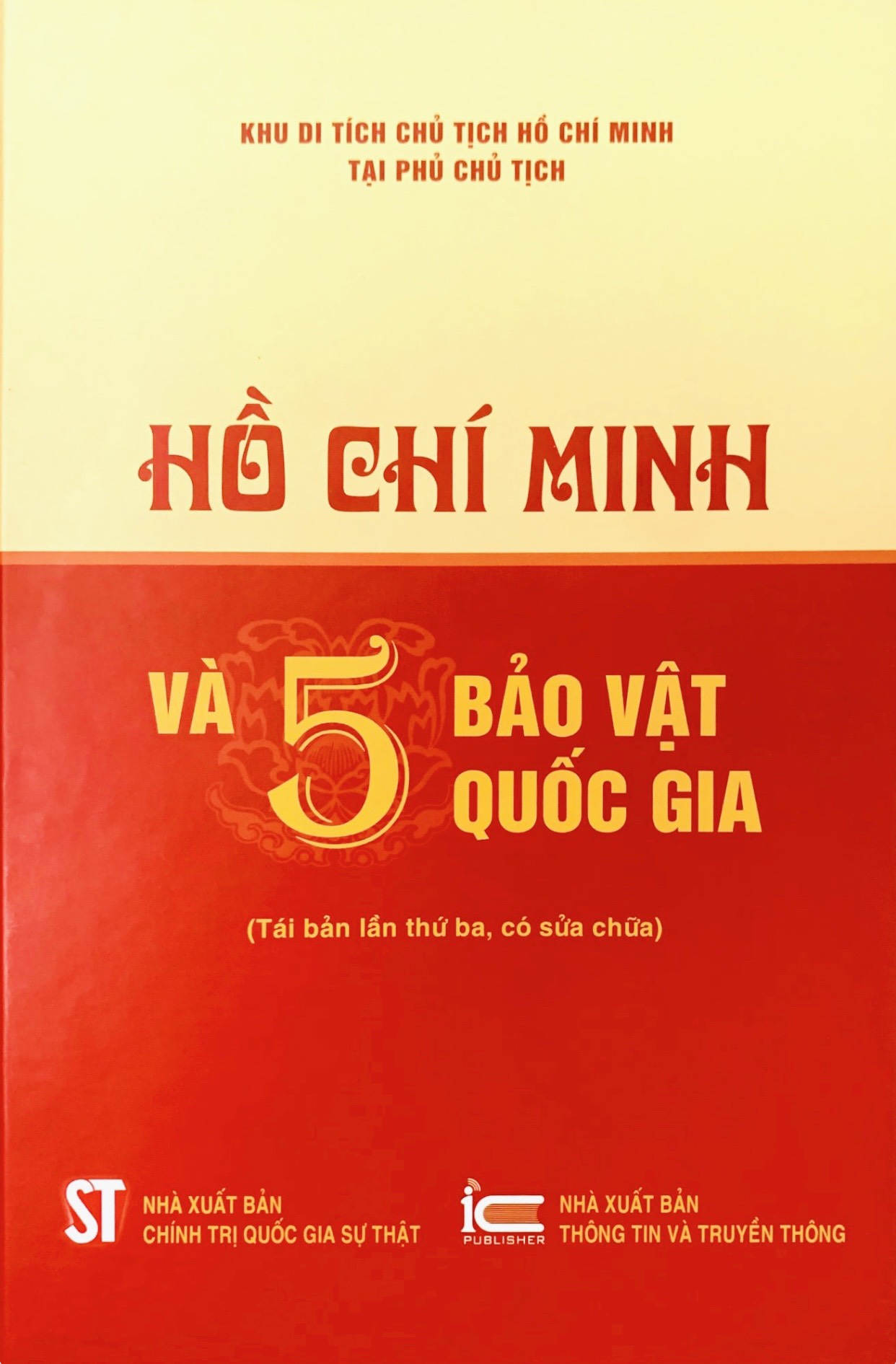 Hồ Chí Minh và 5 b.ảo v.ật q.uốc gi.a