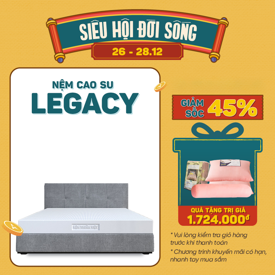 Nệm Cao Su Thuần Việt Legacy Định Hình, Nâng Đỡ Cơ Thể Vượt Trội - Đầy Đủ Kích Thước