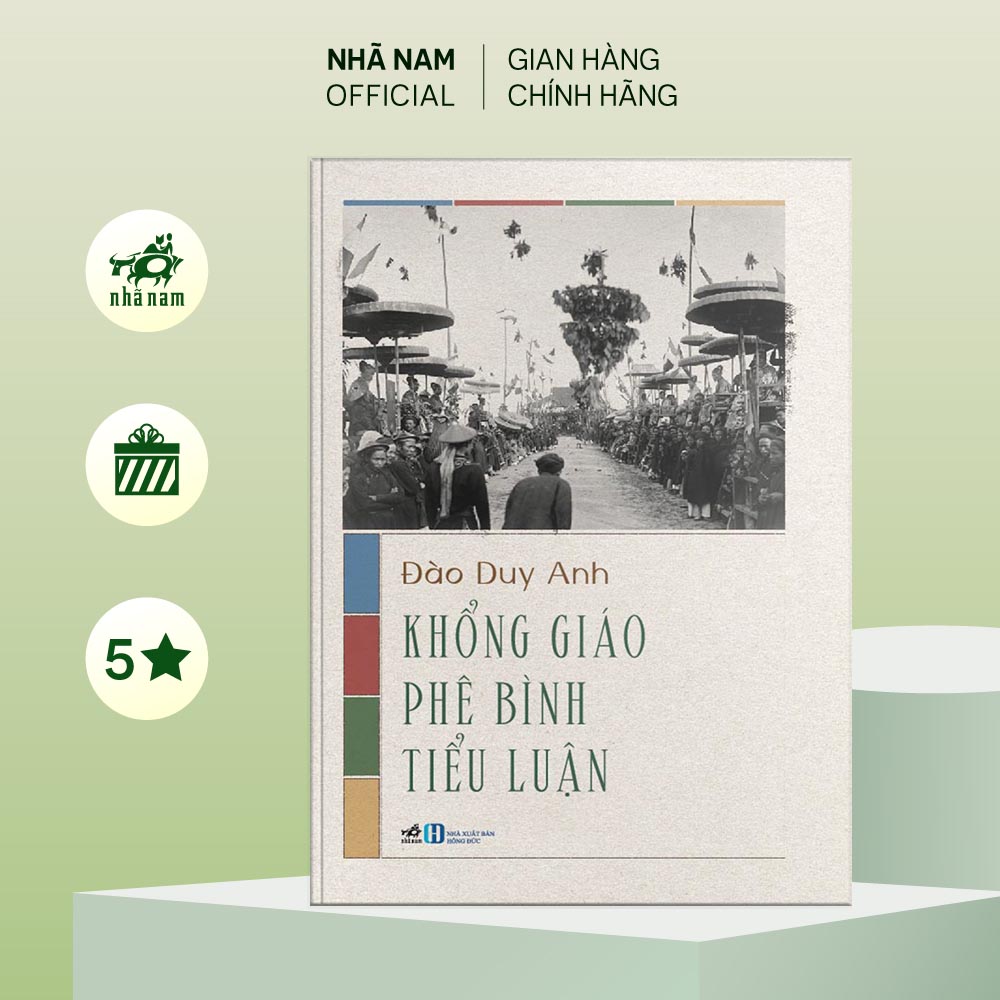 Sách - Khổng giáo phê bình tiểu luận (Đào Duy Anh) - Nhã Nam Official