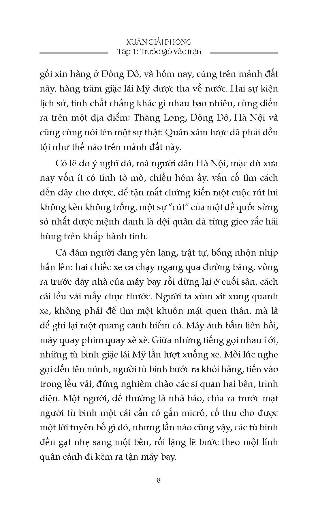 Xuân Giải Phóng, tập 1: Trước Giờ Vào Trận