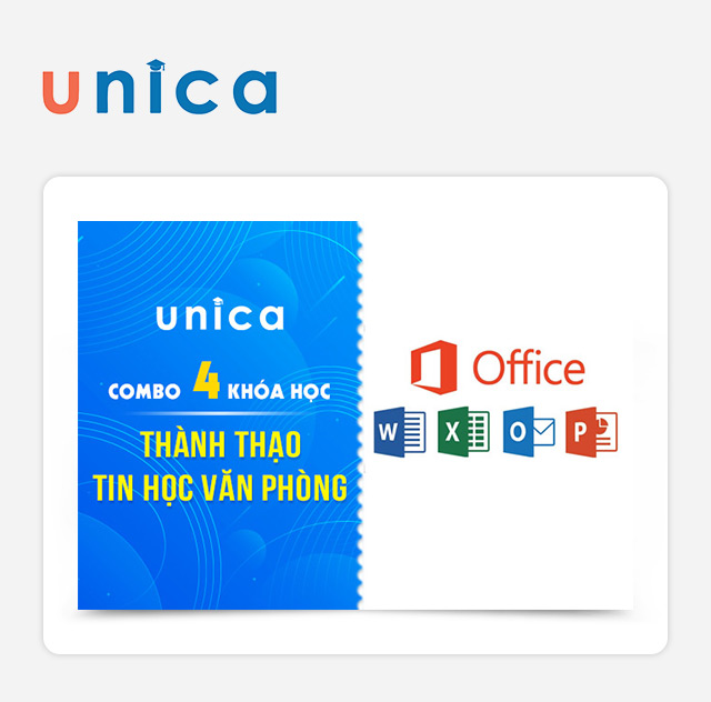 Unica - Combo 4 Khóa Học Thành Thạo Tin Học Văn Phòng
