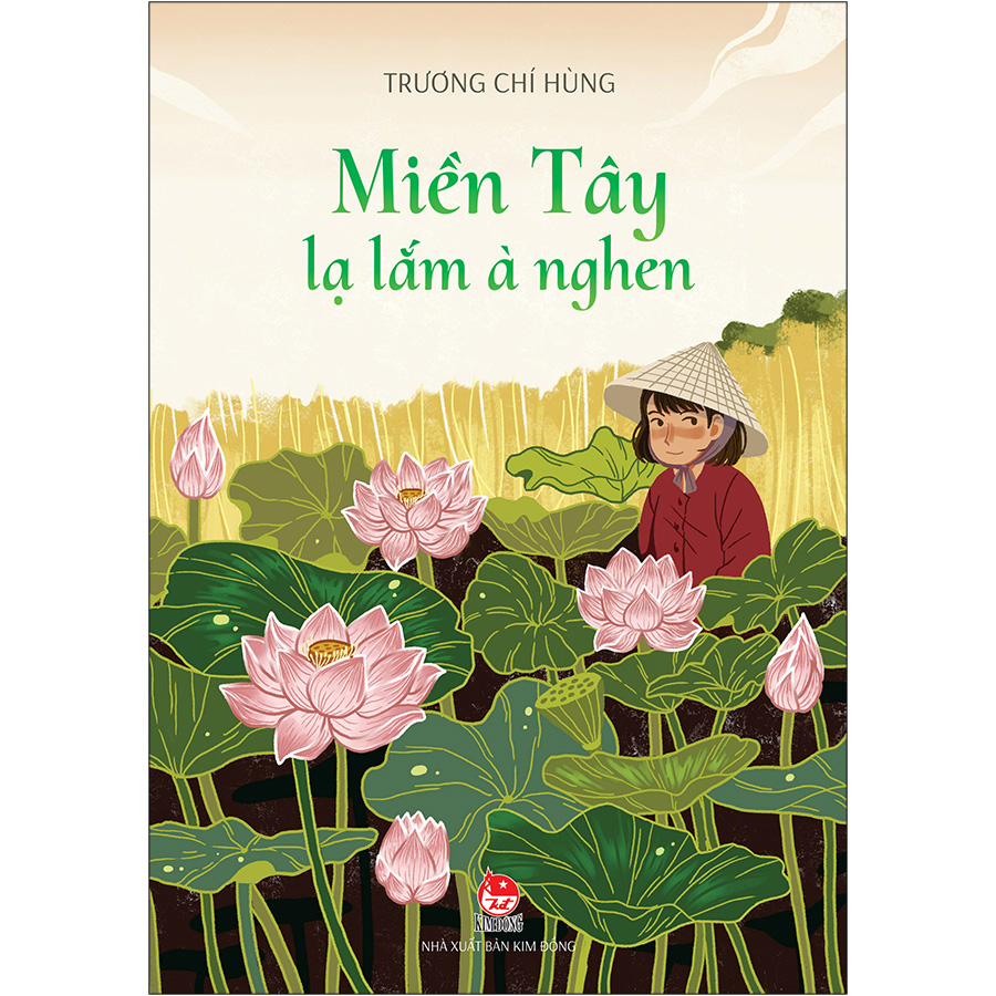 Miền Tây Lạ Lắm À Nghen