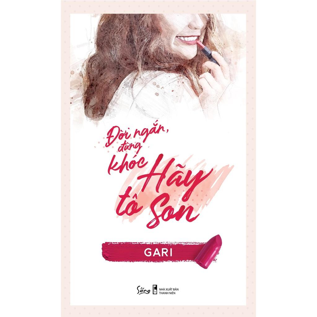 Sách-Đời ngắn đừng khóc hãy tô son