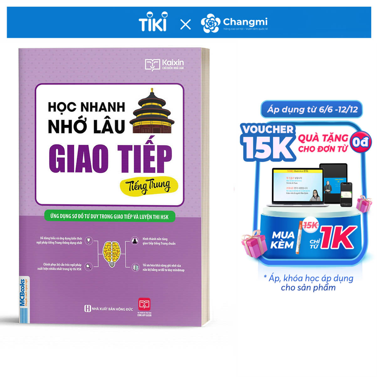 Học Nhanh Nhớ Lâu Giao Tiếp Tiếng Trung - Ứng Dụng Sơ Đồ Tư Duy Trong Giao Tiếp Và Luyện Thi HSK
