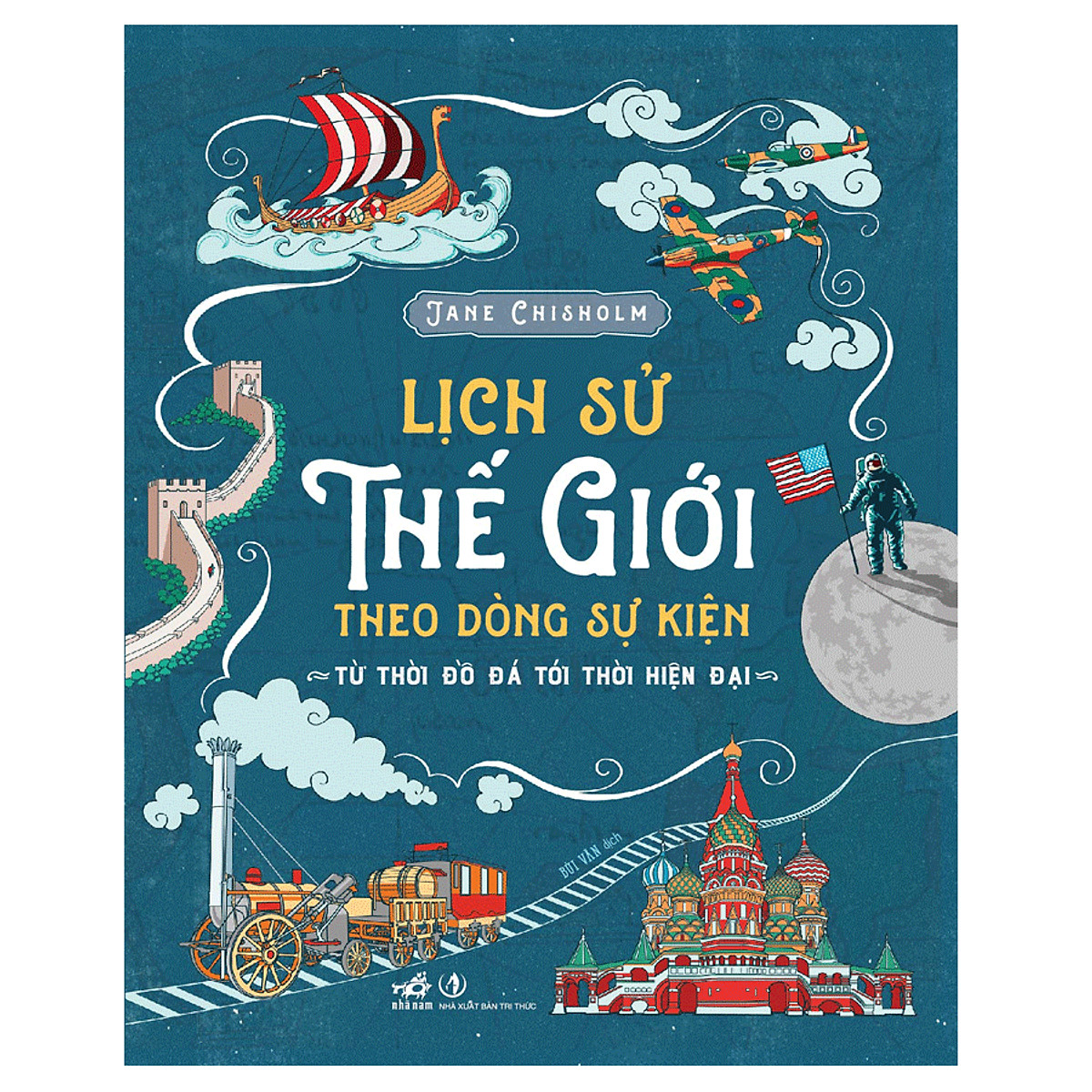 Combo 2 cuốn sách: Lịch sử thế giới theo dòng sự kiện + Những nhà khám phá lịch sử tri kiến vạn vật và con người