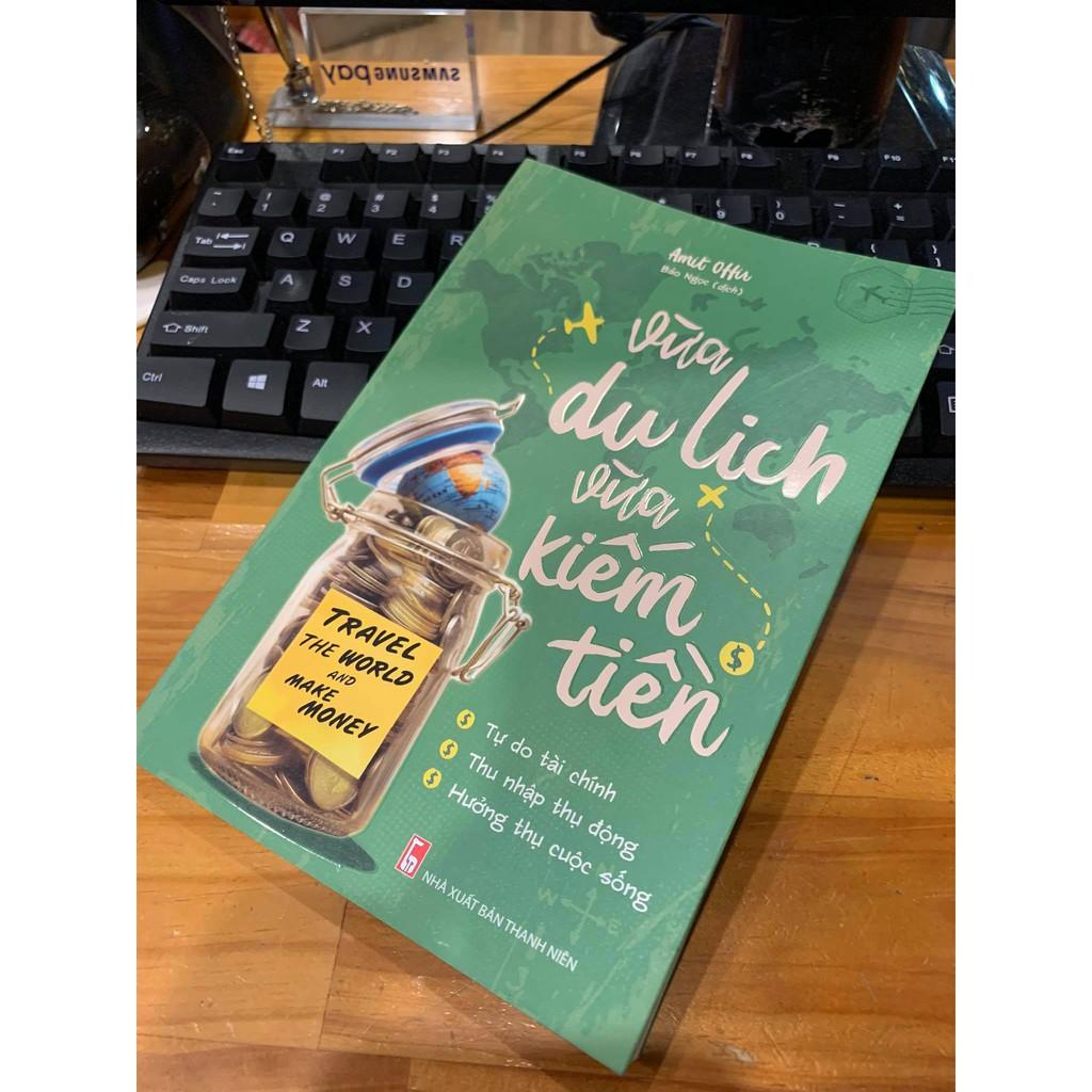 Vừa Du Lịch Vừa Kiếm Tiền - Bản Quyền