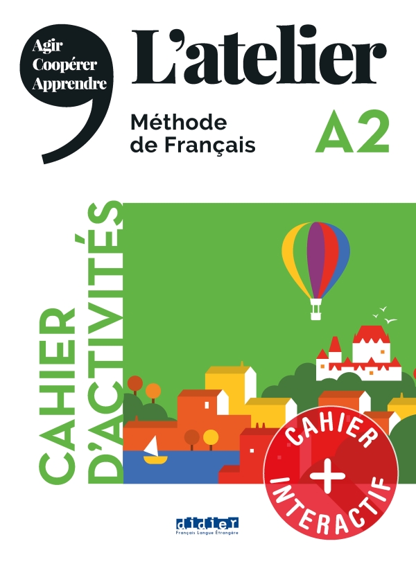 Sách học tiếng Pháp L'ATELIER + A2 - CAHIER + DIDIERFLE.APP