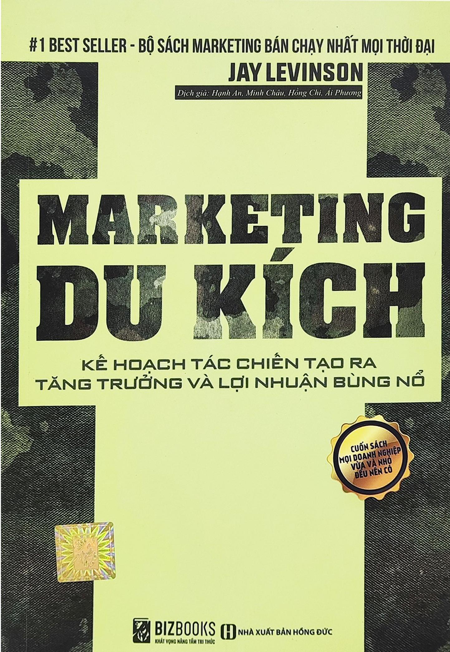 Marketing Du Kích - Kế Hoạch Tác Chiến Tạo Ra Tăng Trưởng Và Lợi Nhuận Bùng Nổ (Tái Bản 2022)