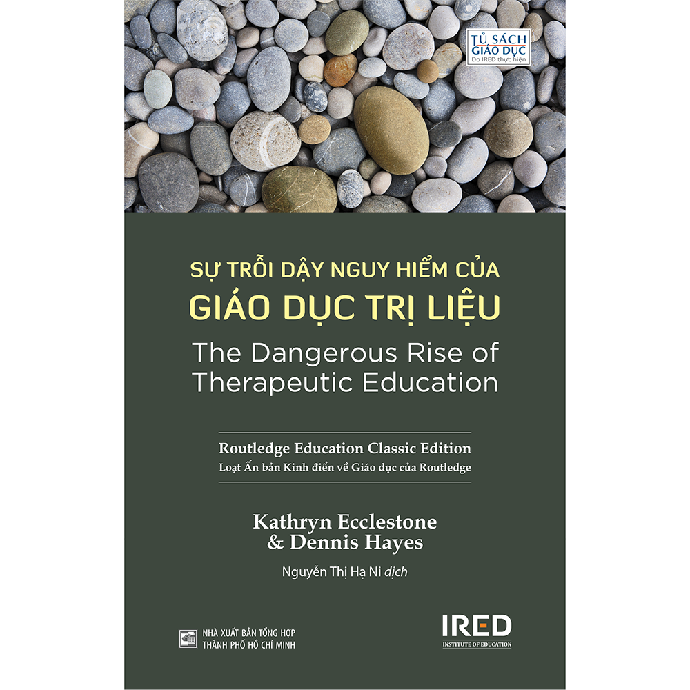 Sự Trỗi Dậy Nguy Hiểm Của Giáo Dục Trị Liệu