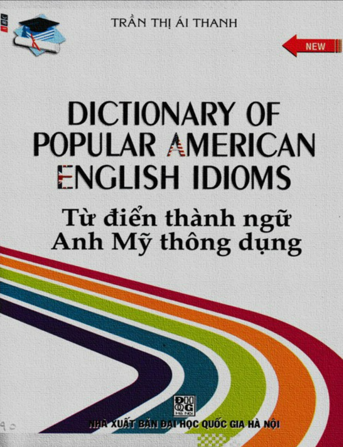 Sách - Từ điển thành ngữ Anh Mĩ thông dụng