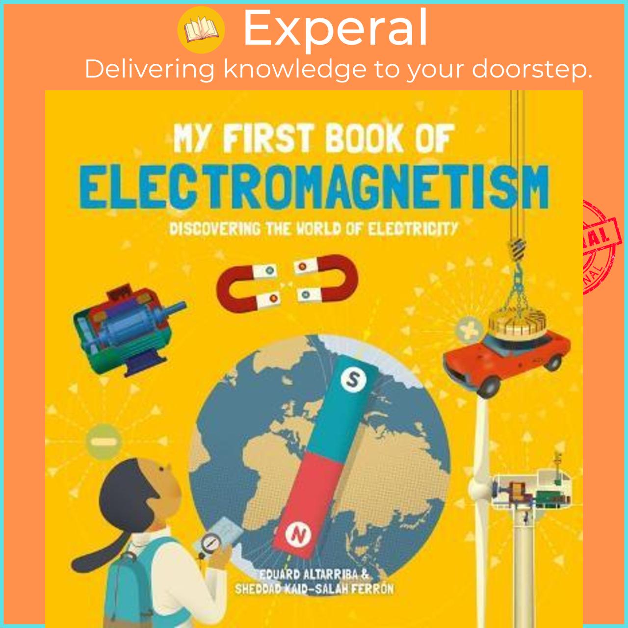 Sách - My First Book of Electromagnetism by Ferrn