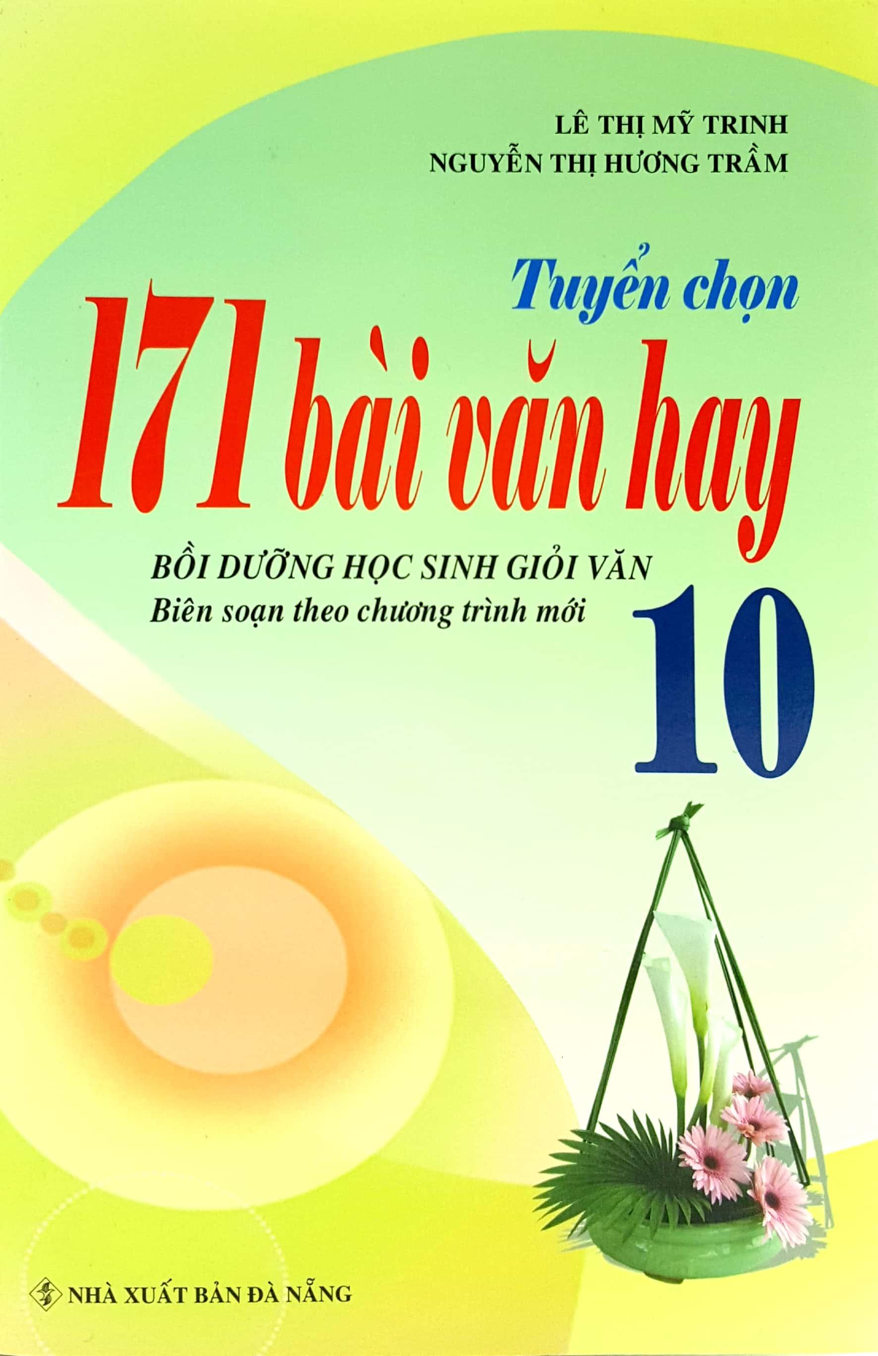 Tuyển Chọn 171 Bài Văn Hay Lớp 10