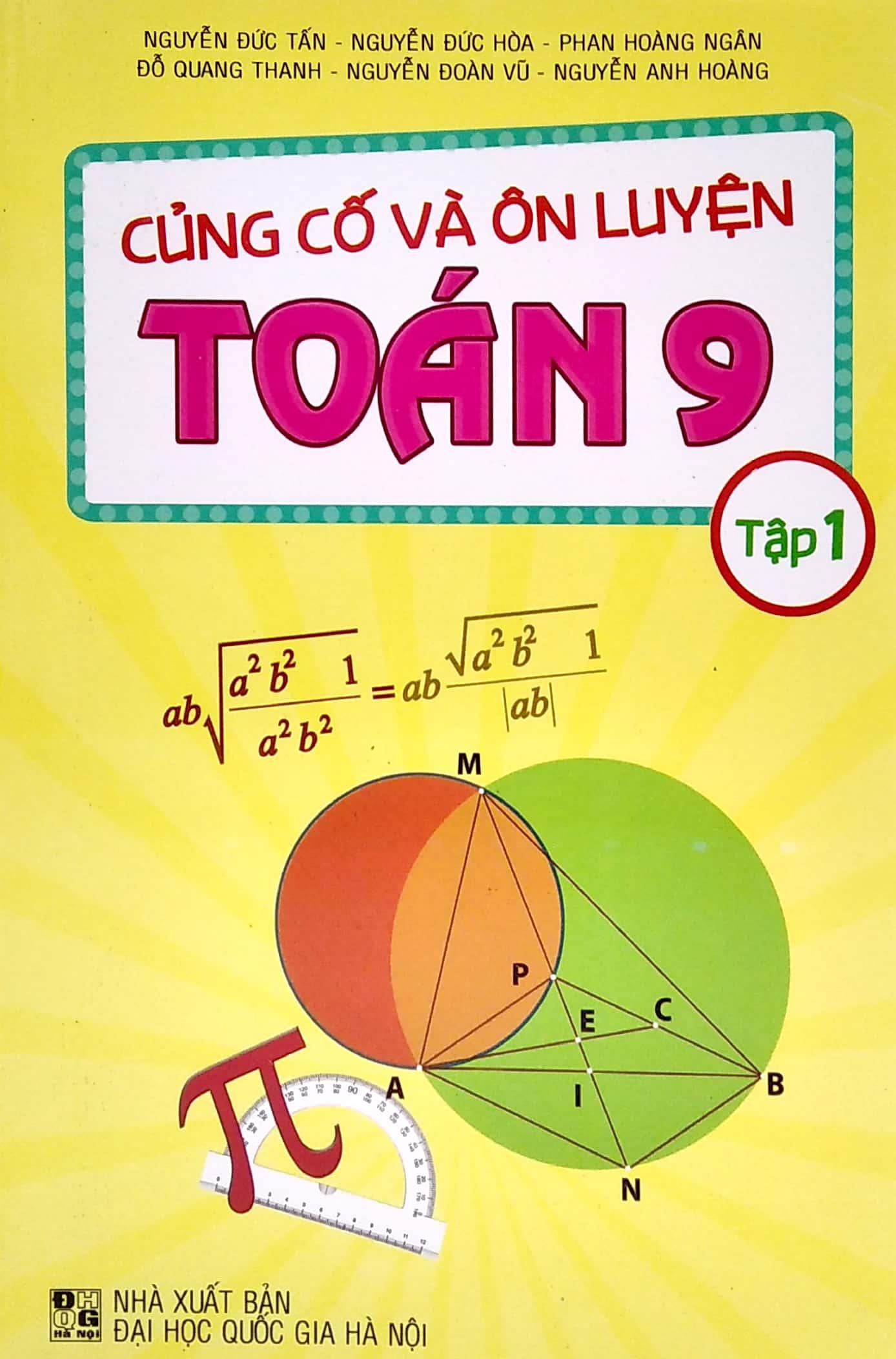 Cũng Cố Và Ôn Luyện Toán 9 - Tập 1