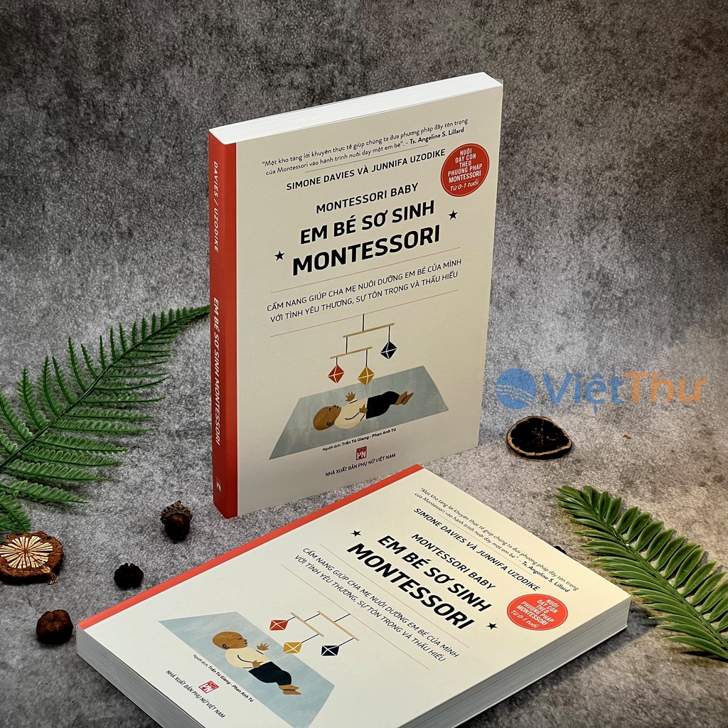 Nuôi dạy con theo phương pháp MONTESSORI - Em Bé Sơ Sinh