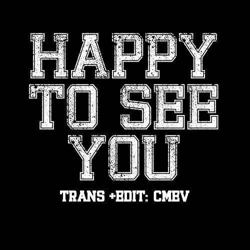 happy to see you chapter 3 1