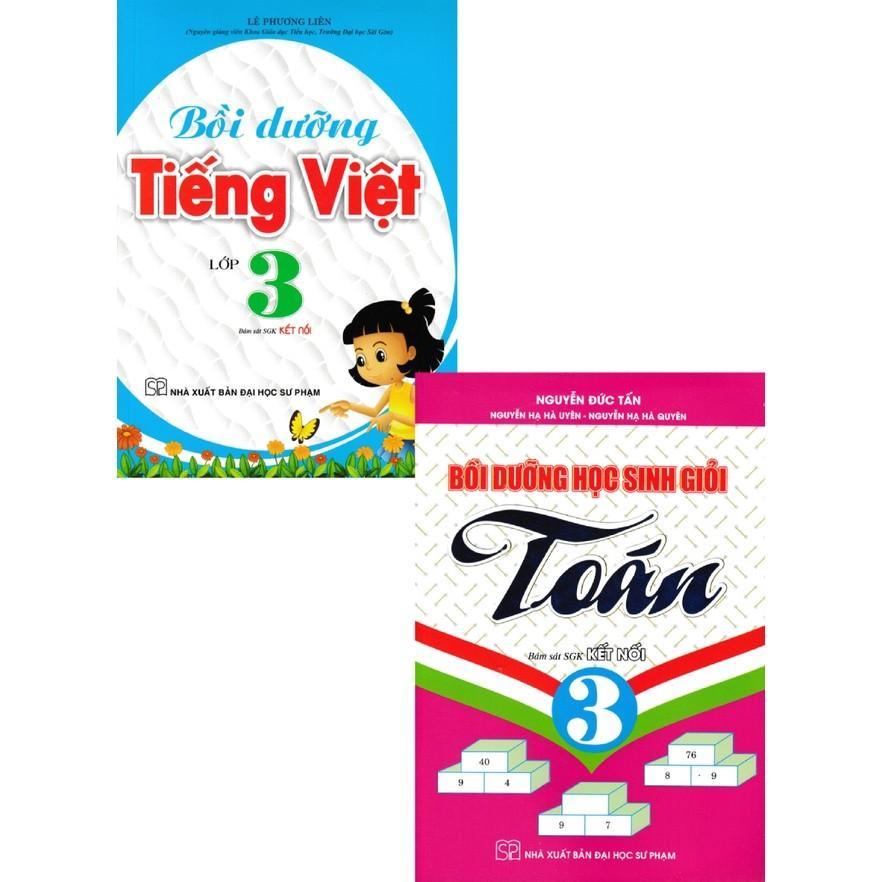 Sách - Bồi Dưỡng Tiếng Việt + Bồi Dưỡng Học Sinh Giỏi Toán Lớp 3 - Combo 2 Cuốn - Bám Sát SGK Kết Nối - Hồng Ân