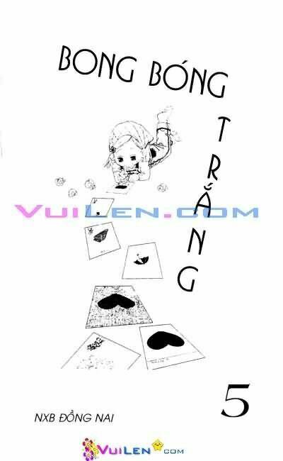 bong bóng trắng chapter 5 1