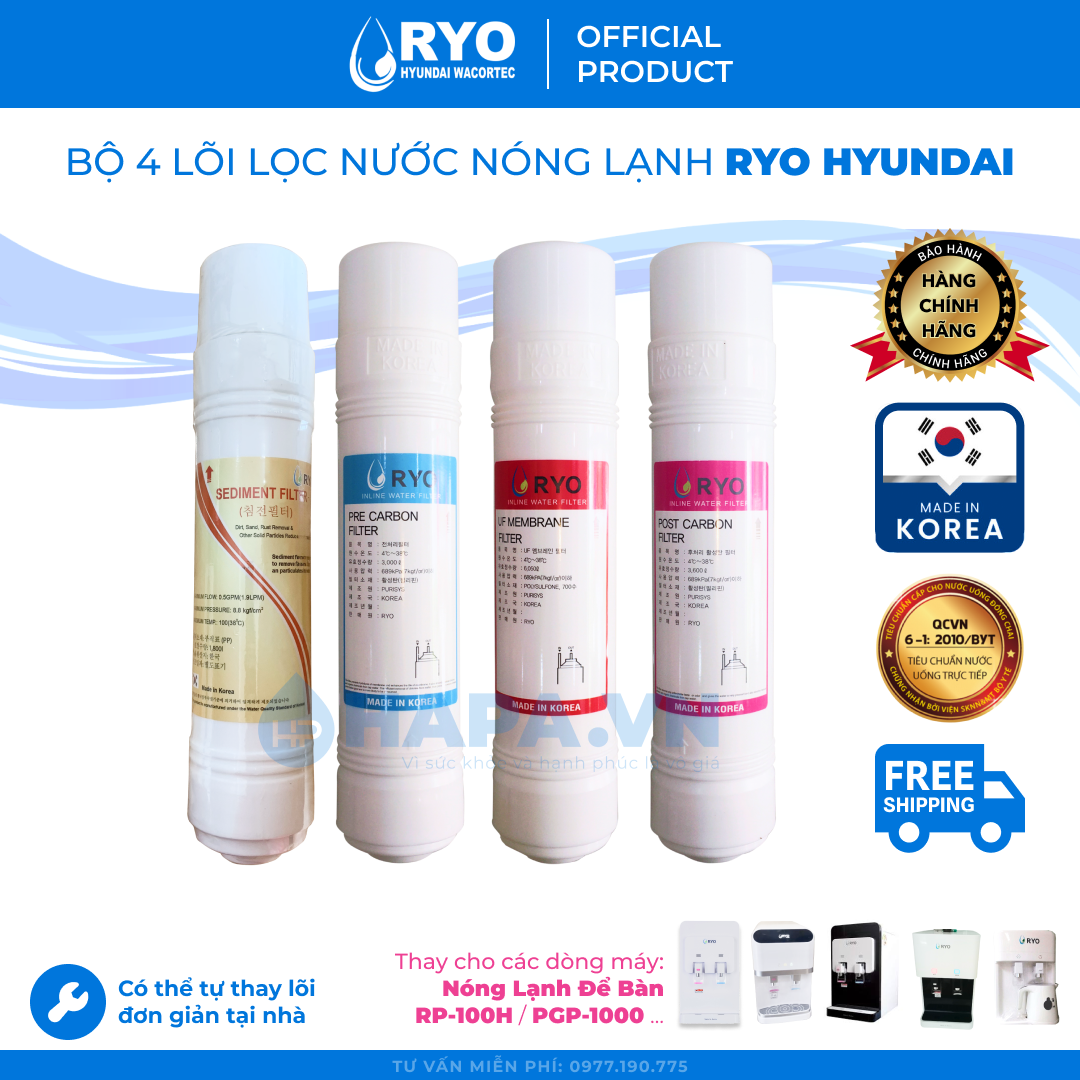 Bộ Lõi Lọc RYO Hyundai Nhập Khẩu Hàn Quốc - Hàng Chính Hãng - (Dùng Thay Lõi Cho máy lọc nước RP901 RP902 RP903 RP100H PGP1000 RP100S Sambon Wacortec - Sediment Pre-carbon Post-carbon TCR FTO UF RO Membrane...)