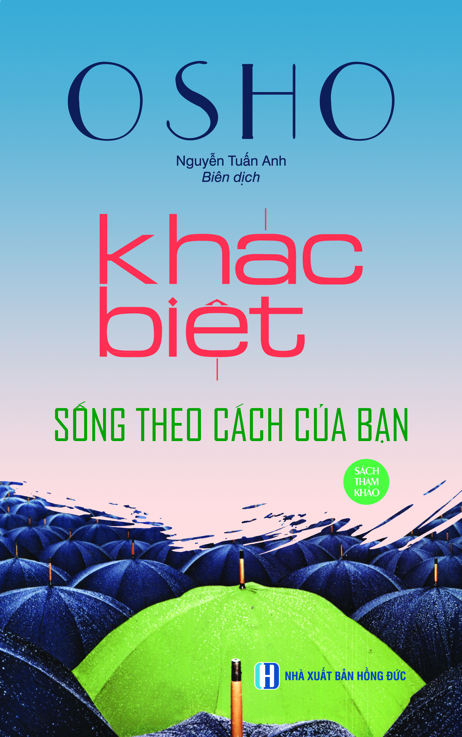 Khác Biệt Sống Theo Cách Của Bạn