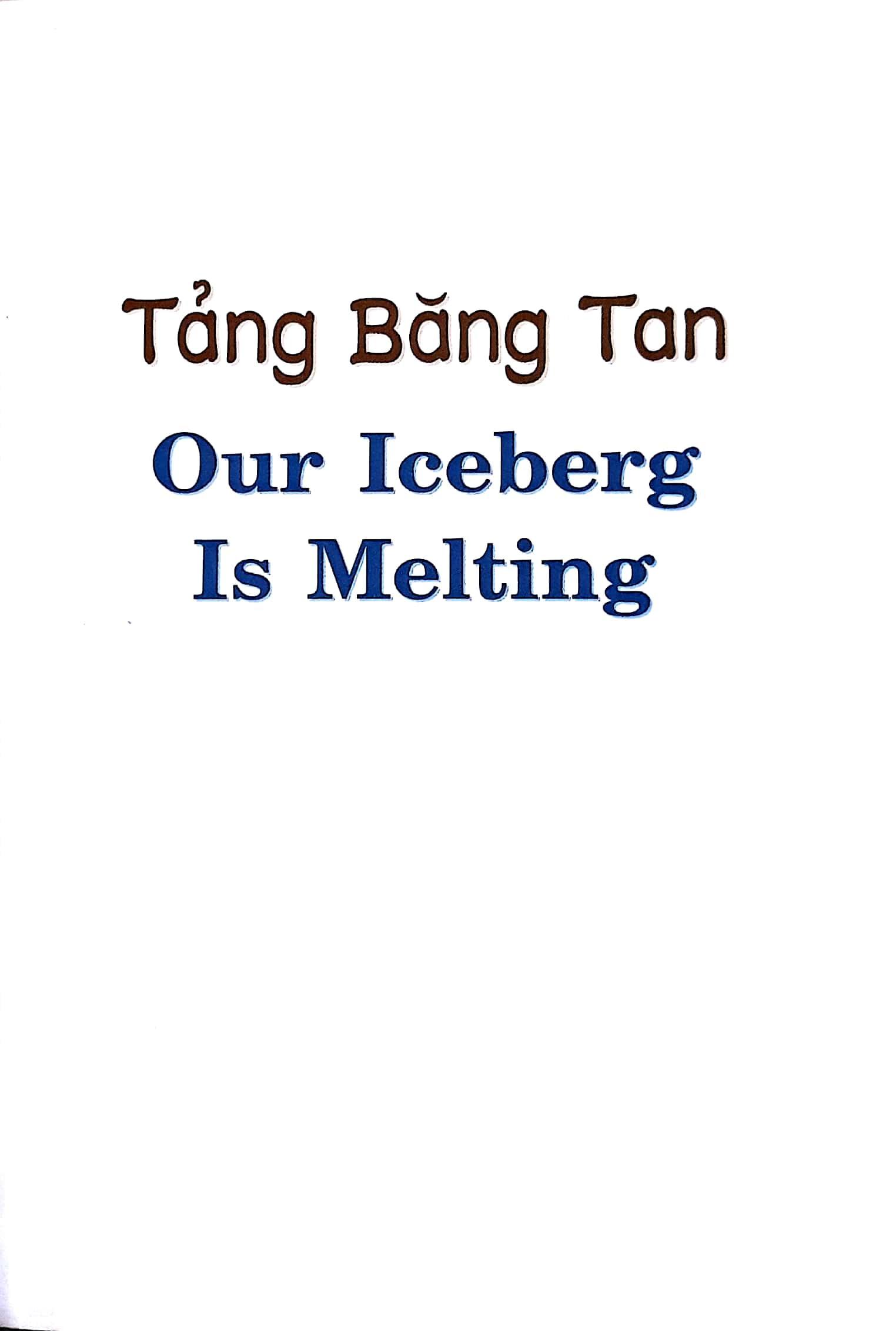 Tảng Băng Tan (Sách Tái Bản 2017)