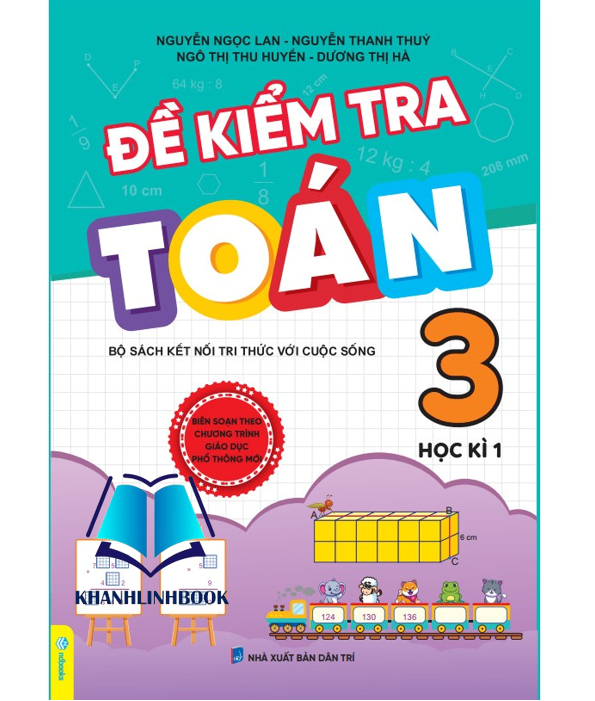 Sách - Đề Kiểm Tra Toán 3 - Học kì 1 - Kết Nối