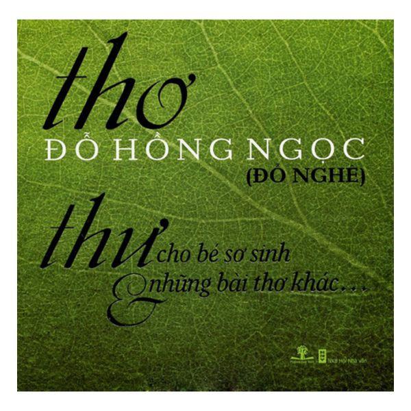 Thư Cho Bé Sơ Sinh &amp; Những Bài Thơ Khác