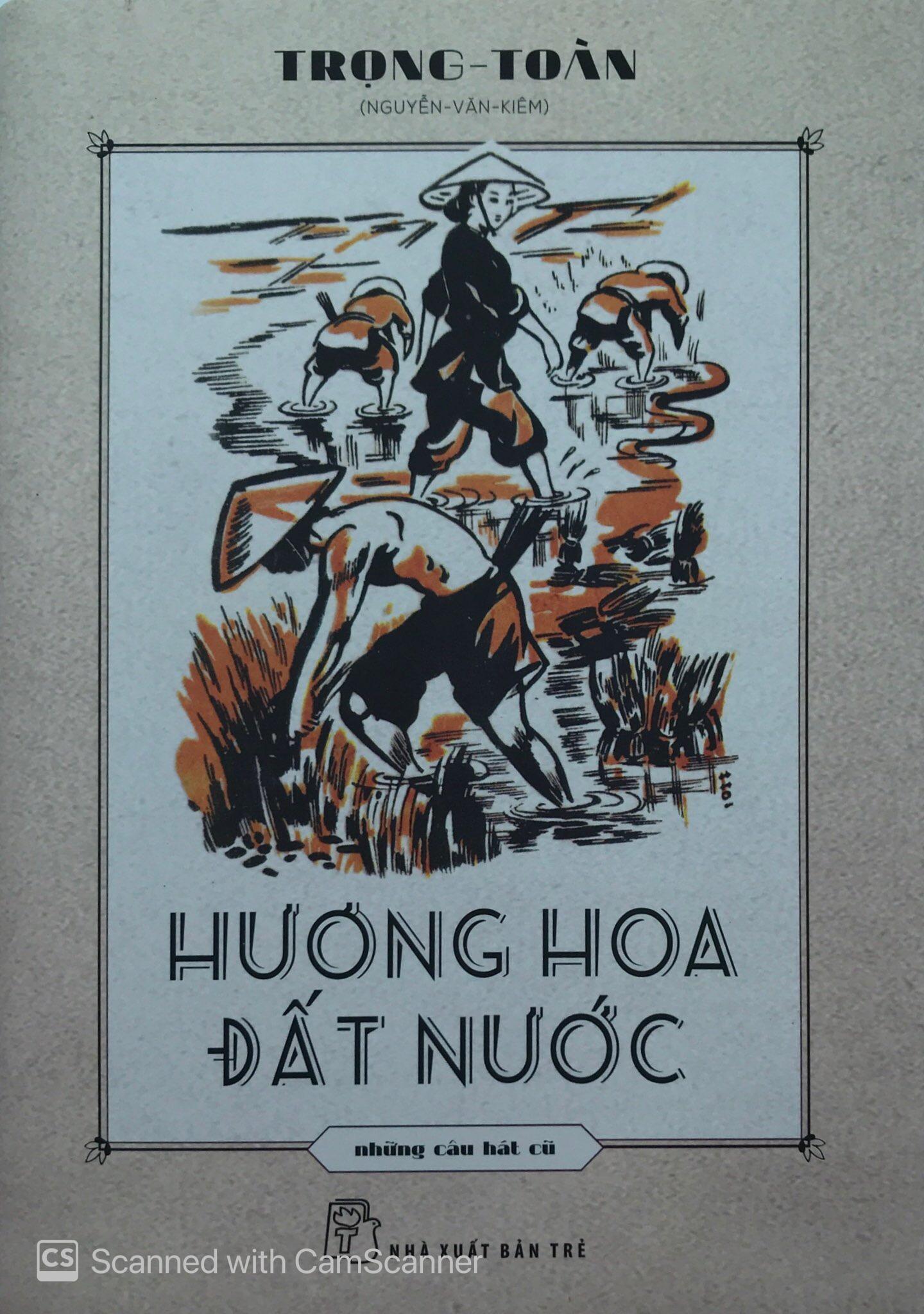 Hương Hoa Đất Nước - Những Câu Hát Cũ