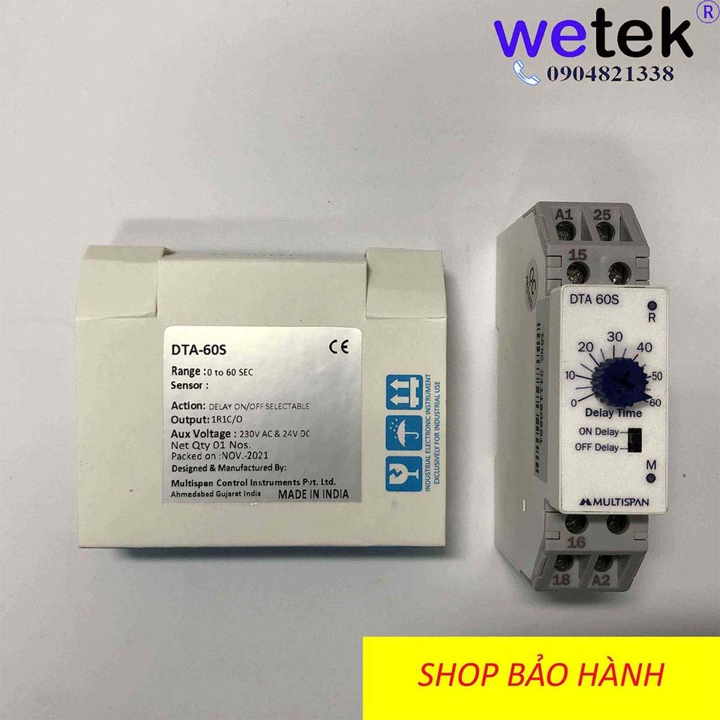 Rơ le thời gian Multispan DTA-30S DTA-60S đóng trễ mở trễ rẻ tốt on / off delay 30s 60s dùng cả nguồn 230Vac va 24Vdc