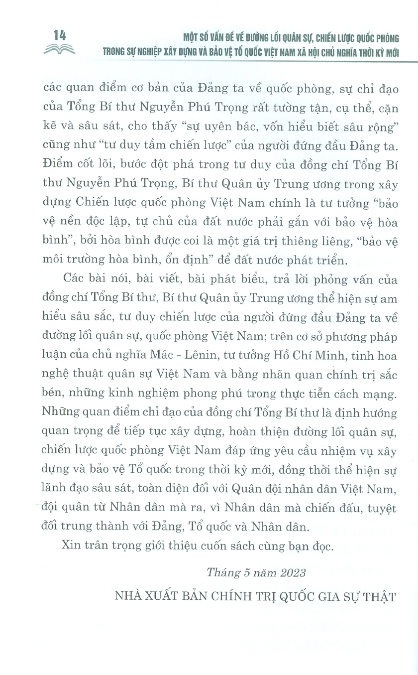 MỘT SỐ VẤN ĐỀ VỀ ĐƯỜNG LỐI QUÂN SỰ, CHIẾN LƯỢC QUỐC PHÒNG TRONG SỰ NGHIỆP XÂY DỰNG VÀ BẢO VỆ TỔ QUỐC VIỆT NAM XÃ HỘI CHỦ NGHĨA THỜI KỲ MỚI – Nguyễn Phú Trọng - NXB Chính Trị Quốc Gia Sự Thật.