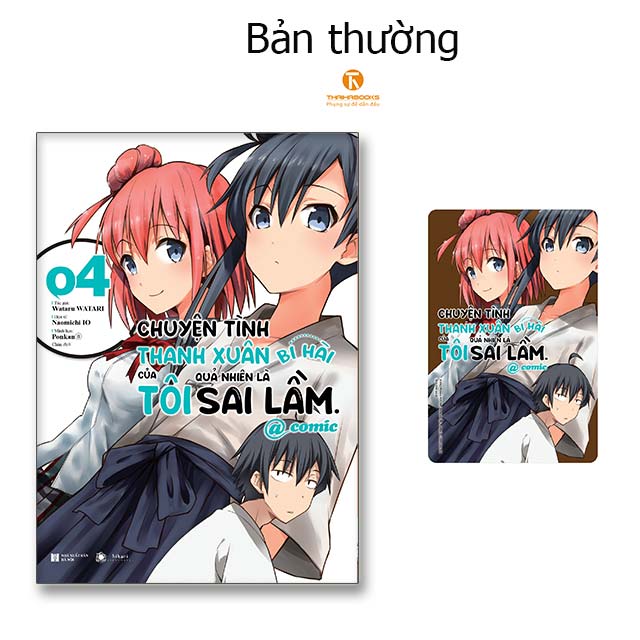 Chuyện tình thanh xuân bi hài của tôi quả nhiên là sai lầm @comic - tập 4 - Thái Hà Books - Hikari