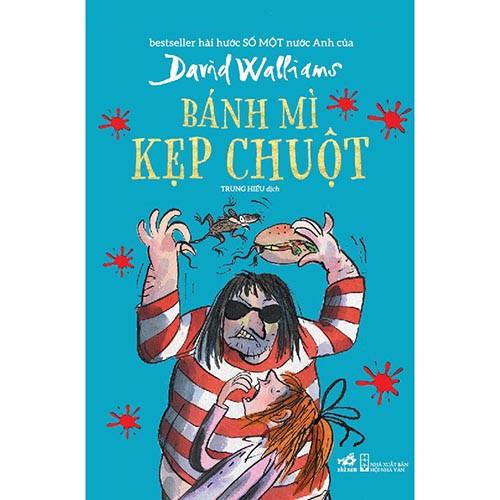 Sách - Bánh Mì Kẹp Chuột David Walliams - Nhã nam