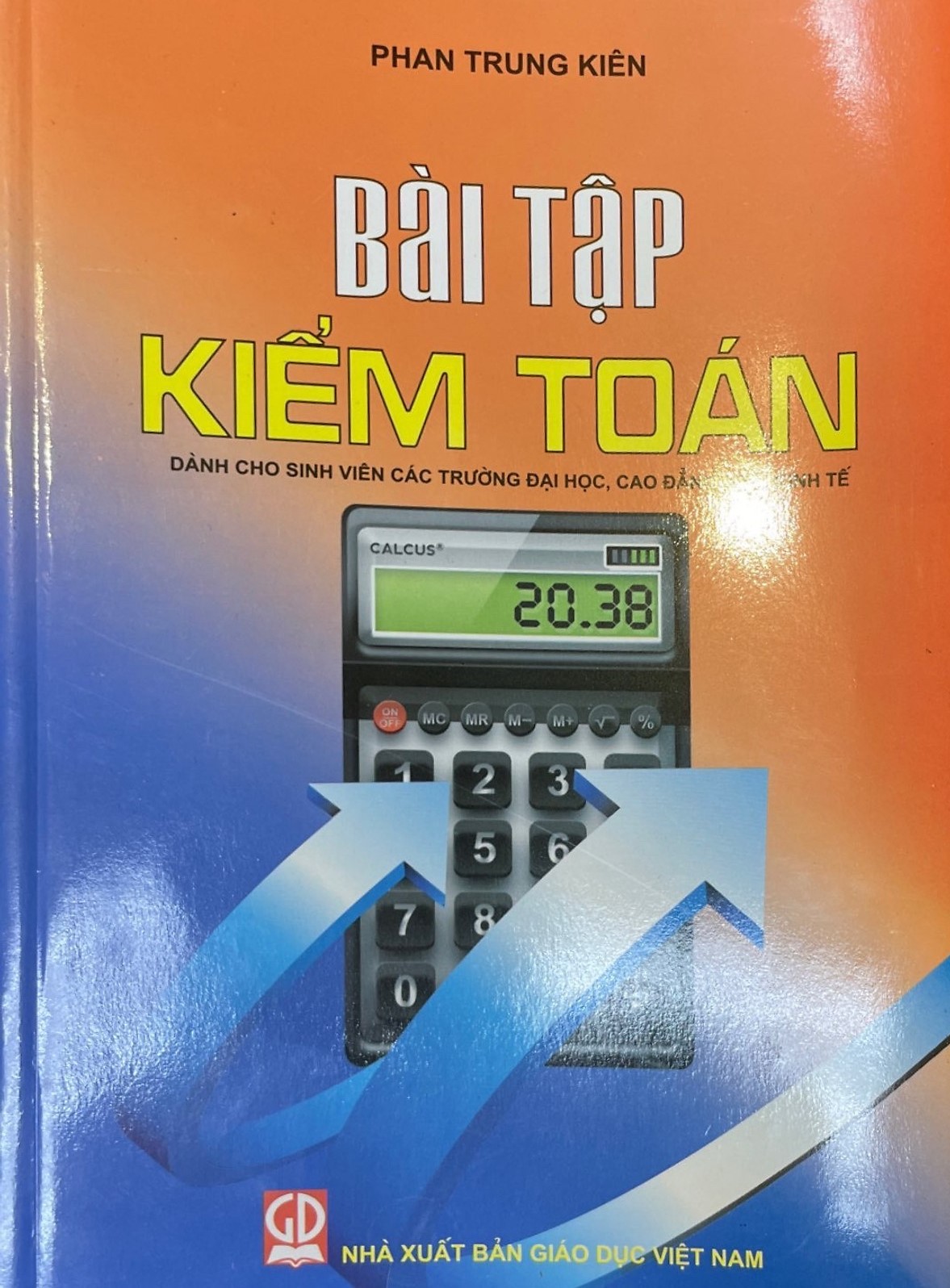 Bài tập Kiểm toán (Dành cho sinh viên các trường đại học - cao đẳng khối kinh tế)