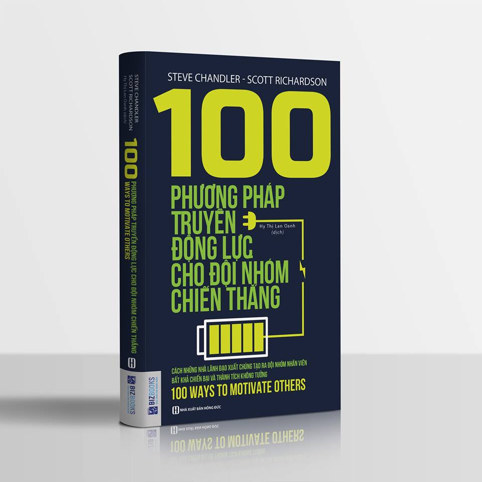 Combo 3 cuốn sách: +leadership dẫn dắt bản thân,đội nhóm và tổ chức vươn xa + 100 phương pháp truyền động lực cho đội nhóm chiến thắng + Sức mạnh của động lực