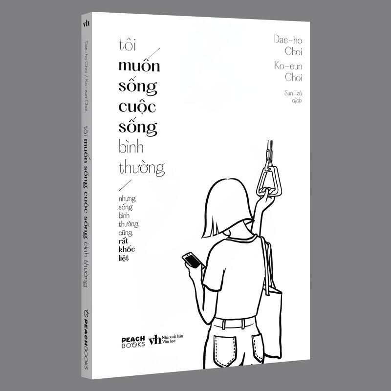 Sách - Tôi Muốn Sống Cuộc Sống Bình Thường - Nhưng Sống Bình Thường Cũng Rất Khốc Liệt