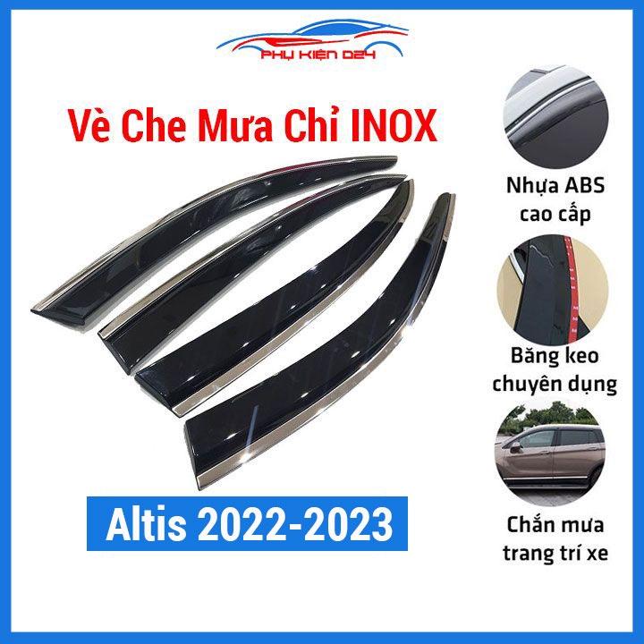 Vè che mưa chỉ INOX Altis 2022-2023 chắn mưa cản bụi trang trí ô tô