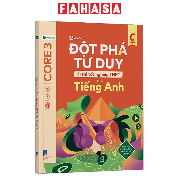 Sách - Đột Phá Tư Duy Kì Thi Tốt Nghiệp THPT - Môn Tiếng Anh