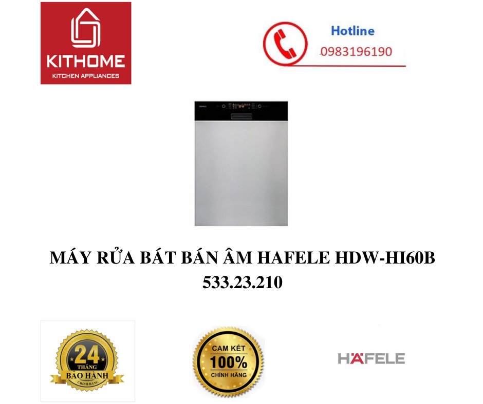 MÁY RỬA BÁT BÁN ÂM HAFELE HDW-HI60B 533.23.210 - HÀNG CHÍNH HÃNG