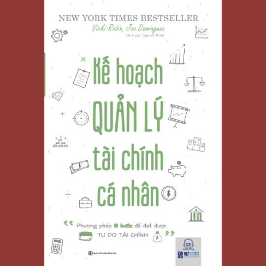 Sách - Kế Hoạch Quản Lý Tài Chính Cá Nhân: Phương Pháp 9 Bước Để Đạt Được Tự Do Tài Chính ( tặng kèm bookmark sáng tạo )