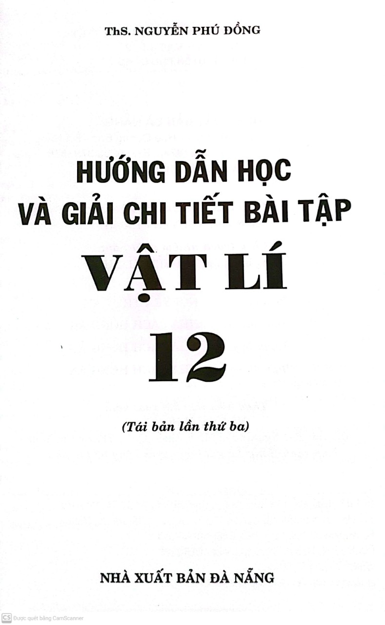 Hướng dẫn học và giải chi tiết bài tập Vật lí 12
