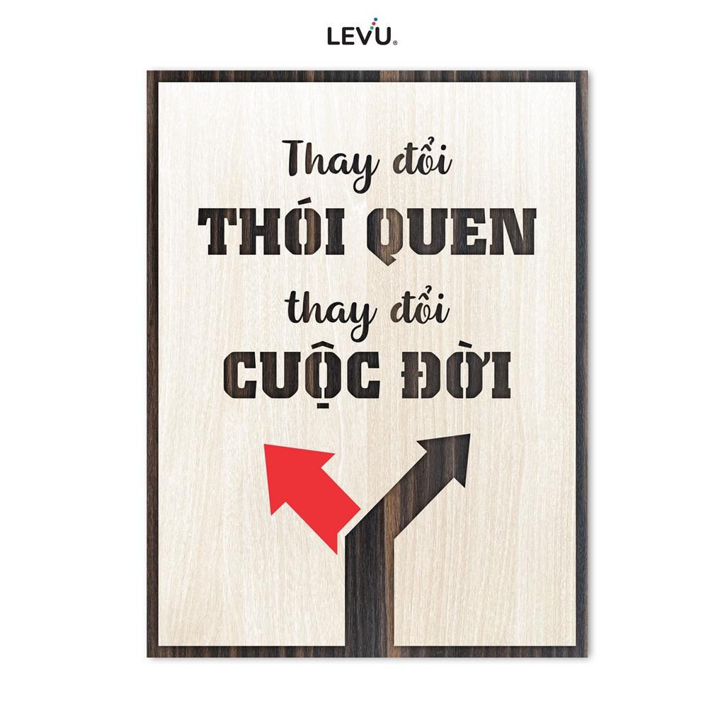 Tranh văn phòng LEVU LV066 &quot;Thay đổi thói quen thay đổi cuộc đời