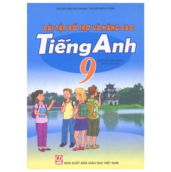 Bài Tập Bổ Trợ Và Nâng Cao Tiếng Anh 9 (2020)