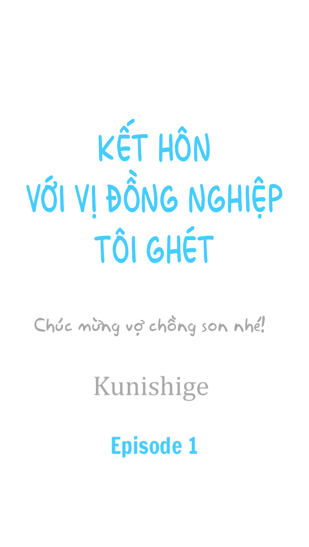 kết hôn với vị đồng nghiệp tôi ghét chapter 1 1