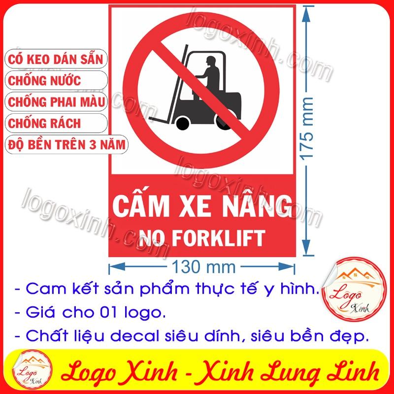 LOGO TEM STICKER BIỂN BÁO CẤM XE NÂNG - NO FORKLIFT - BIỂN CẢNH BÁO, BIỂN CẤM