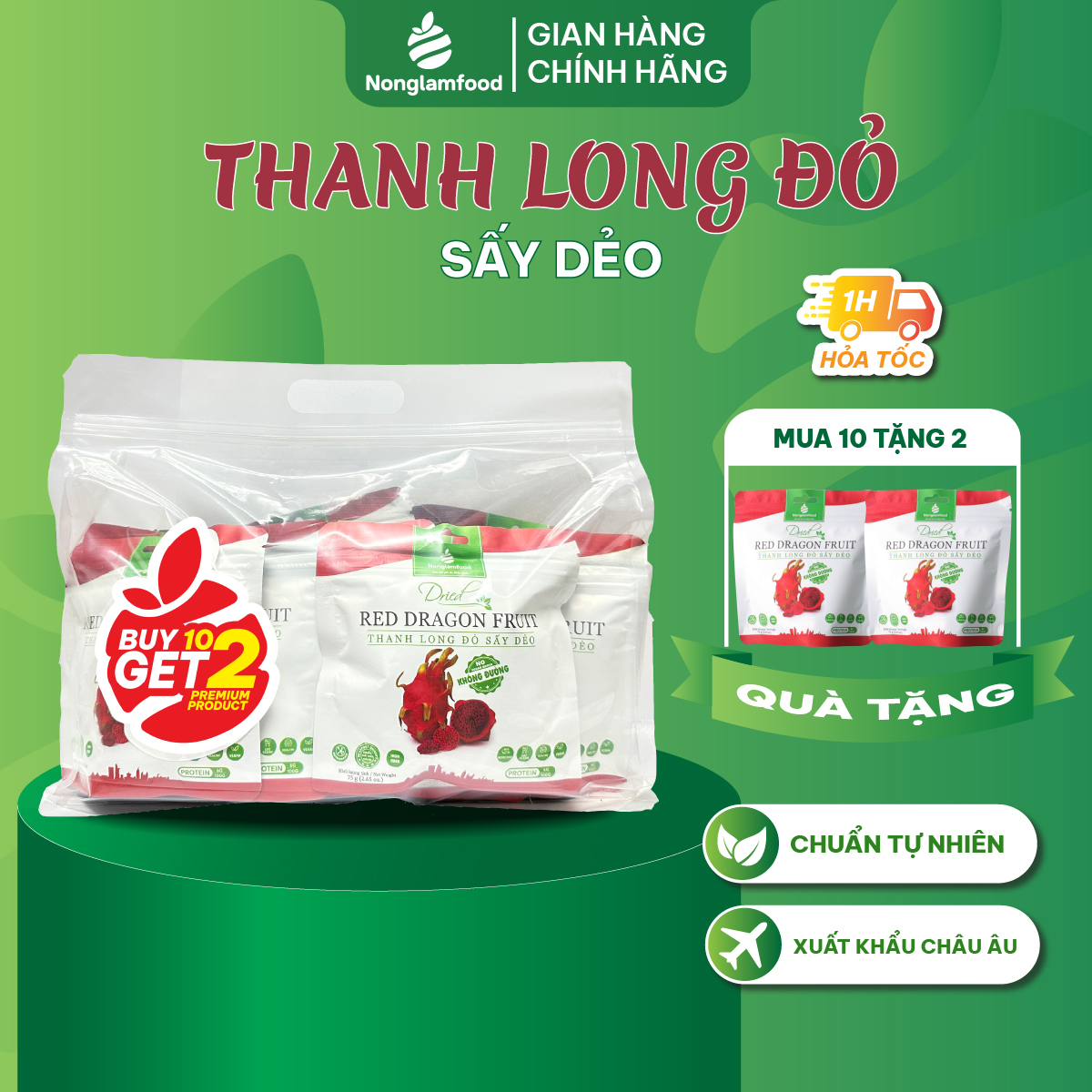 [Mua 10 tặng 2] Combo 10 túi Thanh Long Đỏ KHÔNG ĐƯỜNG sấy dẻo Nonglamfood túi 75g