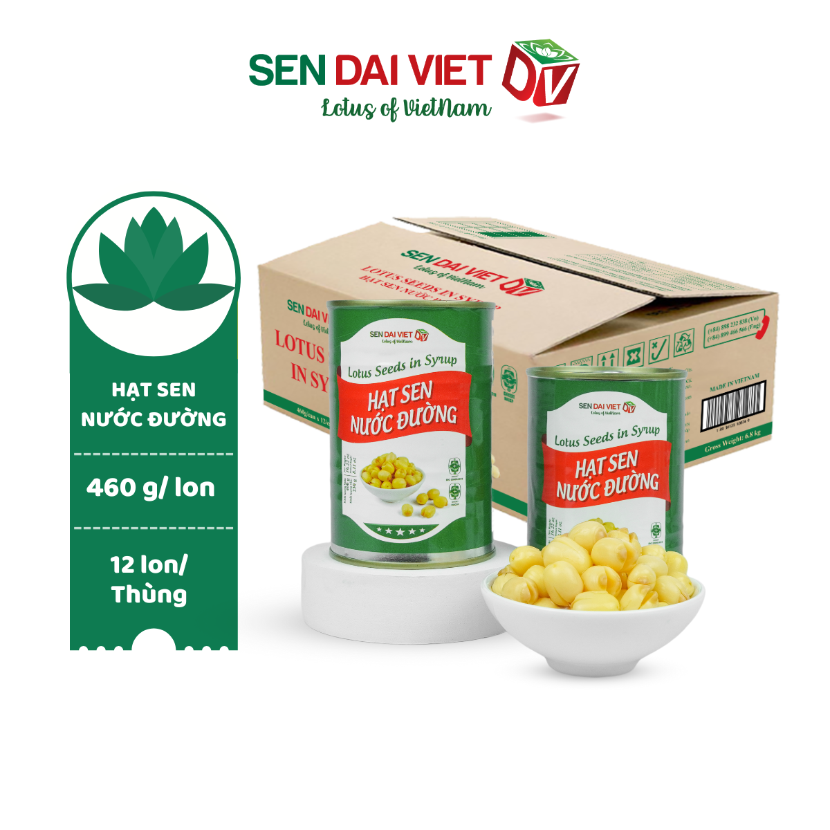 [6 Lon] Hạt Sen Nước Đường- Hương Vị Thơm Ngon, Dễ Dàng Sử Dụng, ĐV- Sen Đại Việt- Lon 460g