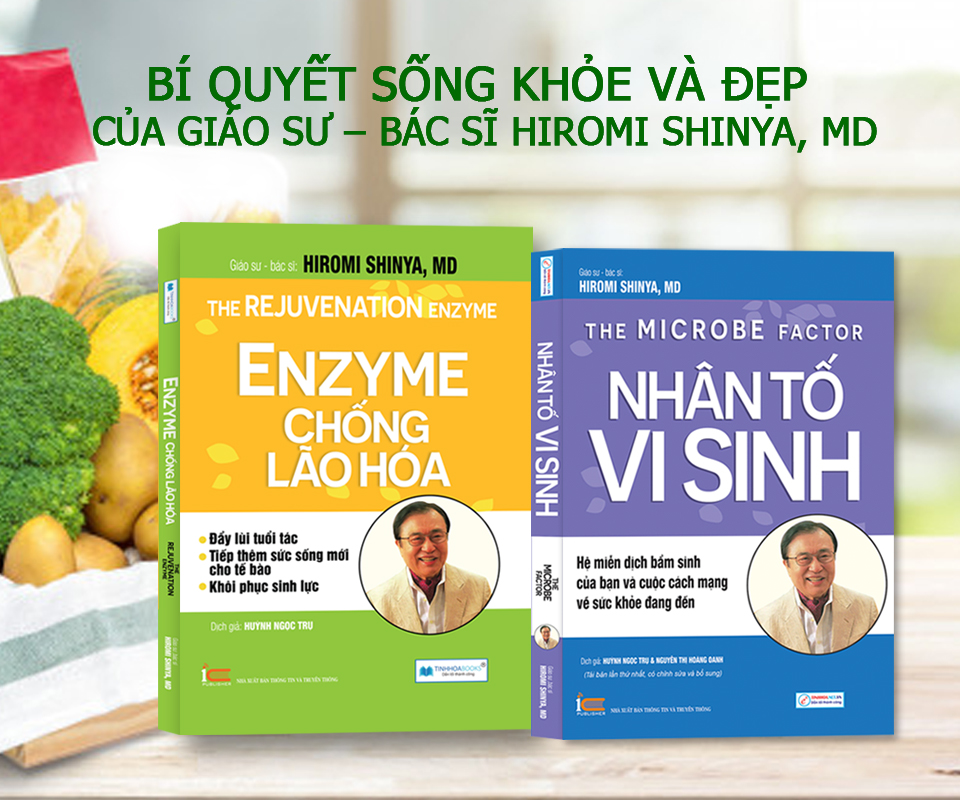 Combo 2 cuốn Nhân tố vi sinh (TB) + Enzyme chống lão hoá (TB)