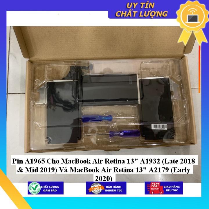 Pin A1965 Cho MacBook Air Retina 13&quot; A1932 (Late 2018 &amp;amp; Mid 2019) Và MacBook Air Retina 13&quot; A2179 (Early 2020) - Hàng Nhập Khẩu New Seal