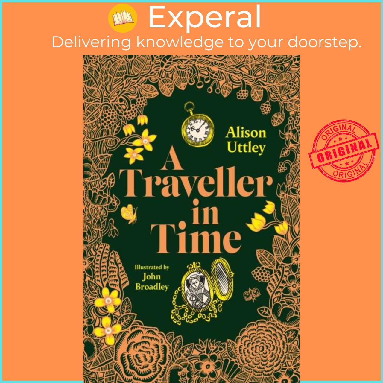 Sách - A Traveller in Time by John Broadley (UK edition, hardcover)
