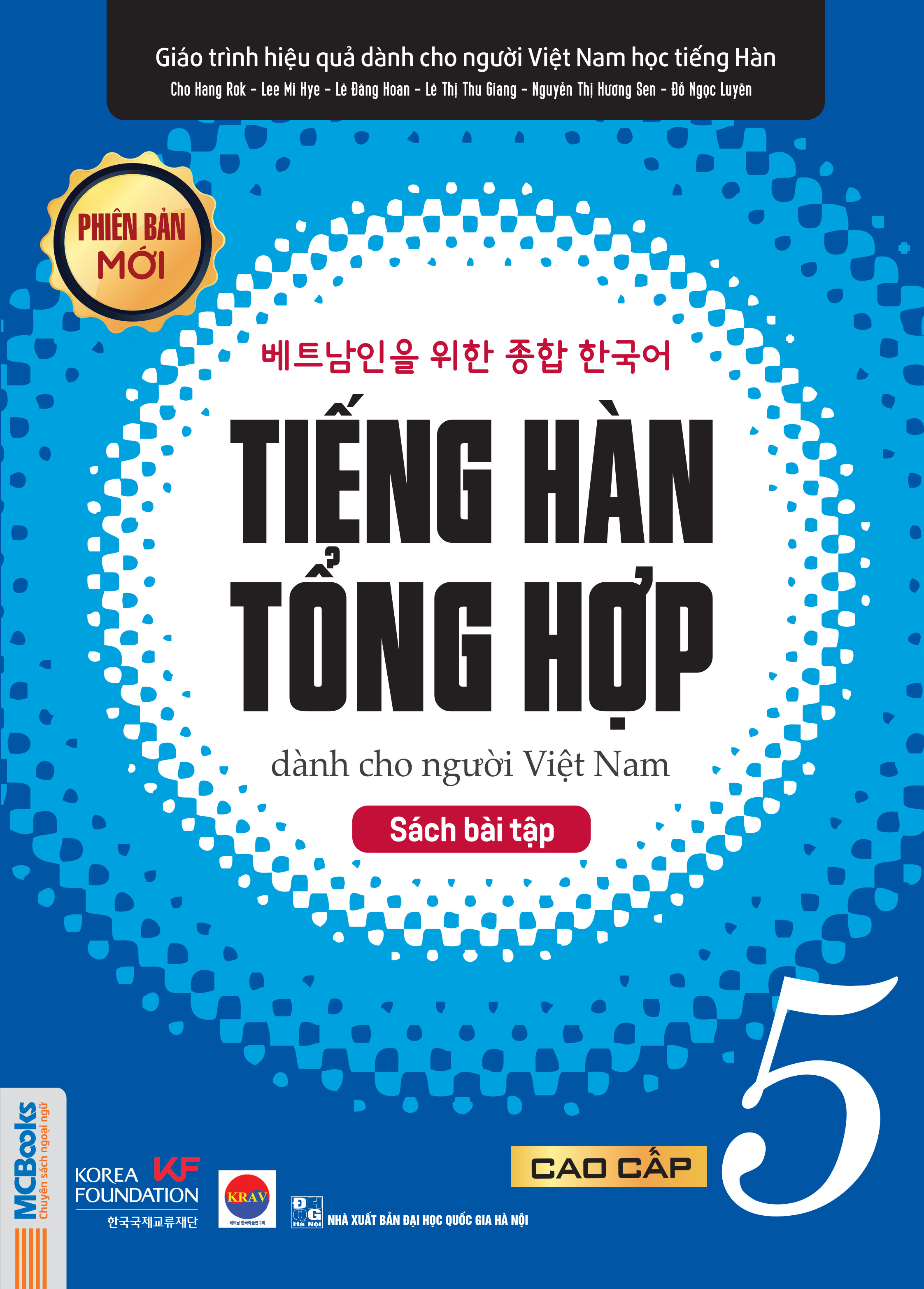 Sách Trọn Bộ Tiếng Hàn tổng hợp dành cho người Việt Nam ( Giáo trình sơ cấp 1 , sơ cấp 2 , sơ cấp 3 , sơ cấp 4 , sơ cấp 5 , sơ cấp 6 và sách bài tập ) ( trọn bộ 12 cuốn bản 2 màu ) nt