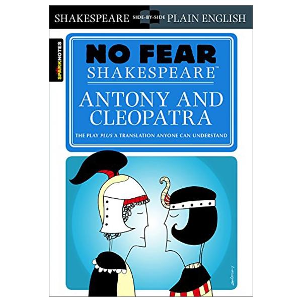 Antony &amp; Cleopatra (No Fear Shakespeare)